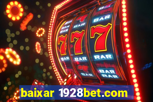 baixar 1928bet.com